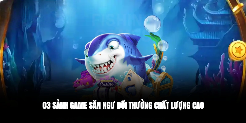 Bắn Cá DAGA – Hòa Mình Vào Thế Giới Săn Ngư Sống Động